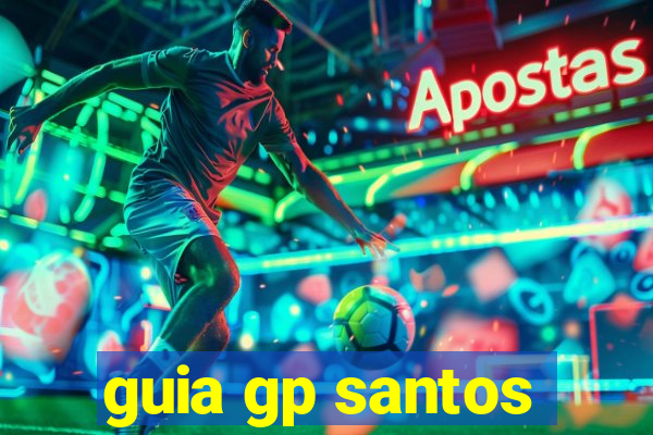 guia gp santos